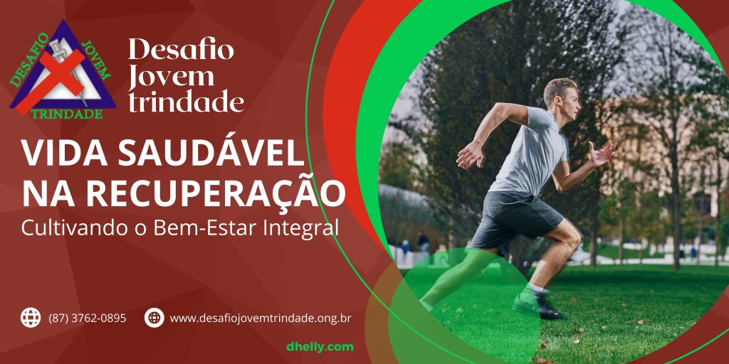 Vida Saudável na Recuperação
