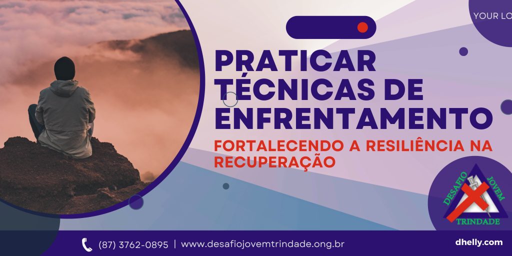 Técnicas de Enfrentamento na Recuperação